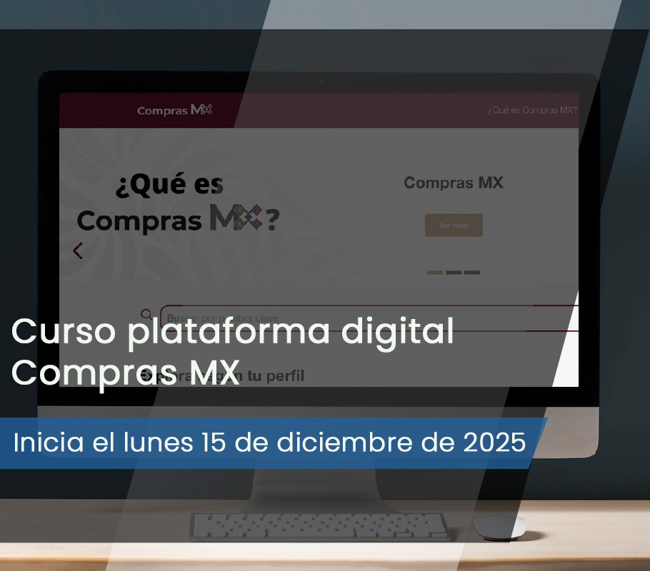 Curso plataforma digital Compras MX Diciembre 2025