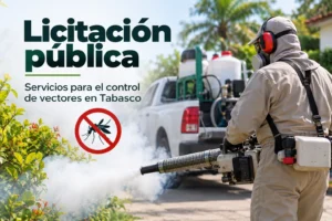 Licitación pública para servicios de control de vectores y fumigación en Tabasco